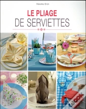 Le Pliage De Serviettes