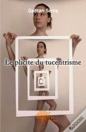 Capa do artigo Le Plicite Du Tucentrisme