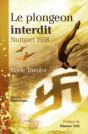 Le Plongeon Interdit ; Stuttgart 1938 - Preview