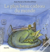 Le Plus Beau Cadeau Du Monde