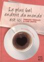 Le Plus Bel Endroit Du Monde Est Ici - Preview