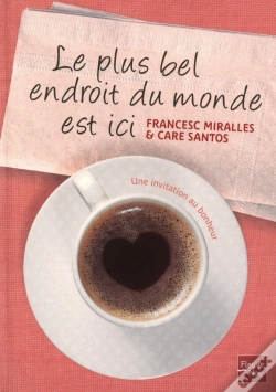 Capa do artigo Le Plus Bel Endroit Du Monde Est Ici