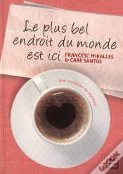 Capa do artigo Le Plus Bel Endroit Du Monde Est Ici