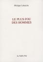 Le Plus Fou Des Hommes - Preview