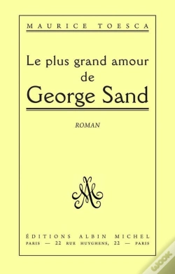 Capa do artigo Le Plus Grand Amour De George Sand