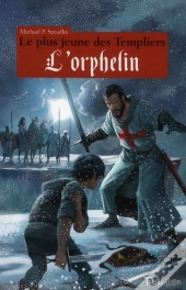 Le Plus Jeunes Des Templiers. T.3