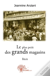 Le Plus Petit Des Grands Magasins