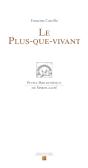 Le Plus-Que-Vivant - Preview