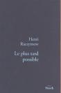 Le Plus Tard Possible - Preview
