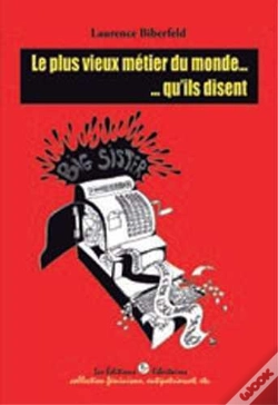 Capa do artigo Le Plus Vieux Métier Du Monde ... Qu Ils Disent