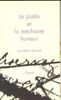 Le Poete Et La Mechante Humeur - Preview
