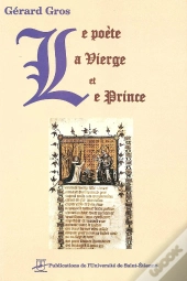 Le Poète La Vierge Et Le Prince