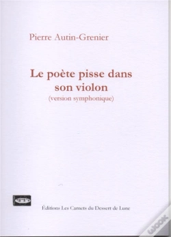 Capa do artigo Le Poète Pisse Dans Son Violon