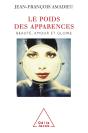 Le Poids Des Apparences : Beauté, Amour Et Gloire - Preview
