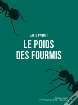 Capa do artigo Le Poids Des Fourmis