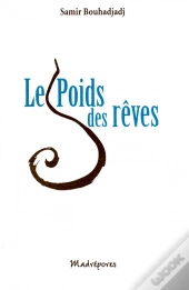 Le Poids Des Rêves