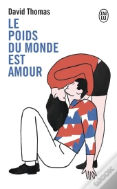 Le Poids Du Monde Est Amour