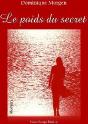 Le Poids Du Secret - Preview