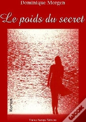 Le Poids Du Secret