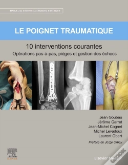 Capa do artigo Le Poignet Traumatique 10 Interventions Courantes