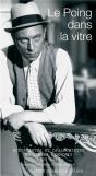 Le Poing Dans La Vitre - Preview