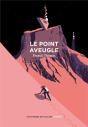 Le Point Aveugle - Preview