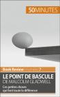 Le Point De Bascule De Malcolm Gladwell - Preview