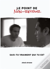 Le Point De Non-Retour Definitif