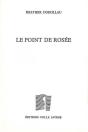 Le Point De Rosée - Preview