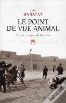 Le Point De Vue Animal ; Une Autre Version De L'Histoire