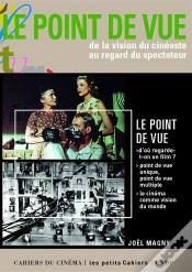Capa do artigo Le Point De Vue ; De La Vision Du Cinéaste Au Regard Du Spectateur