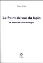 Le Point De Vue Du Lapin - Preview
