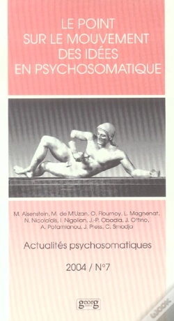 Capa do artigo Le Point Sur Le Mouvement Des Idees En Psychosomatique