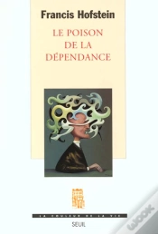 Capa do artigo Le Poison De La Dependance