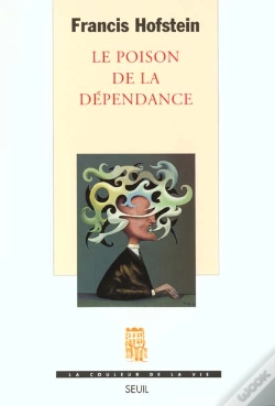 Capa do artigo Le Poison De La Dependance