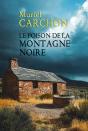 Le Poison De La Montagne Noire - Preview