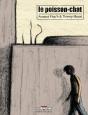 Le Poisson-Chat - Preview
