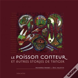 Capa do artigo Le Poisson Conteur Et Autres Stories De Tanger