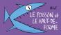 Le Poisson Et Le Haut-De-Forme - Preview