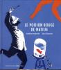 Le Poisson Rouge De Matisse - Preview