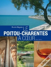Le Poitou-Charentes, À Coeur