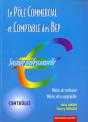 Le Pole Commercial Et Comptabilite Des Bep ; 2e Professionnelle ; Metiers Du Secretariat Et De La Comptabilite ; - Preview