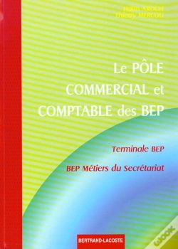 Capa do artigo Le Pole Commercial Et Comptable Des Bep-Terminale Bep-Metiers Du Secretariat
