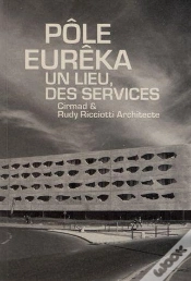 Capa do artigo Le Pole De Services Eureka Par Rudy Ricciotti