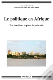 Capa do artigo Le Politique En Afrique ; État Des Débats Et Pistes De Recherche
