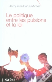 Capa do artigo Le Politique ; Entre Les Pulsions Et La Loi