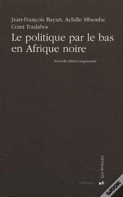 Capa do artigo Le Politique Par Le Bas En Afrique Noire