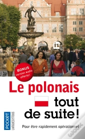 Le Polonais Tout De Suite !