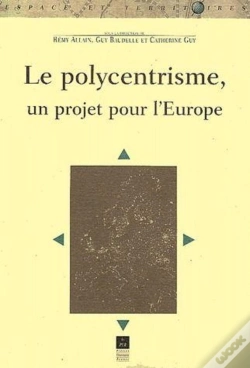 Capa do artigo Le Polycentrisme, Un Projet Pour L'Europe