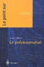 Le Polytraumatise - Preview